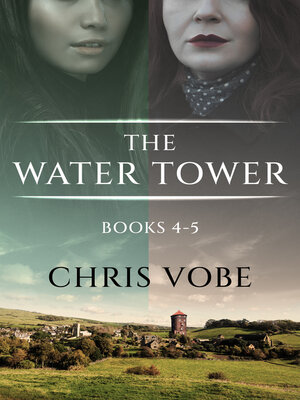 cover image of The Water Tower--Books 4-5